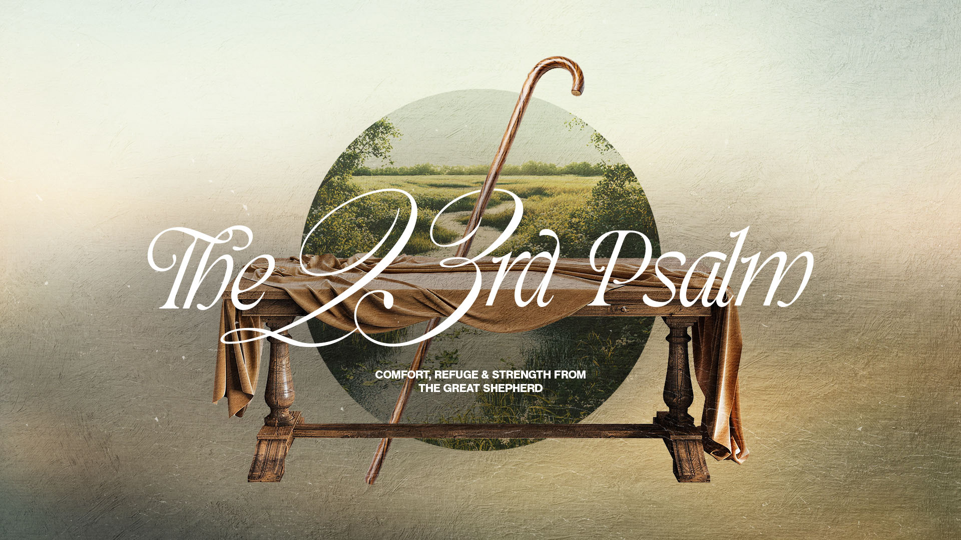 The 23rd Psalm